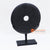 KNTC035 BLACK STONE DISC ON STAND DECORATION